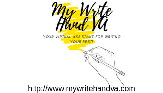 website logo image with My Write Hand VA written in bold black lettering with a yellow scribbled background.  Below it is the words "Your Virtual Assistant for Writing Your Best!". Below that is an image of a right hand with a pencil poised as if it just finished writing all of the above. Website URL http://www.mywritehandva dot com is listed at the bottom